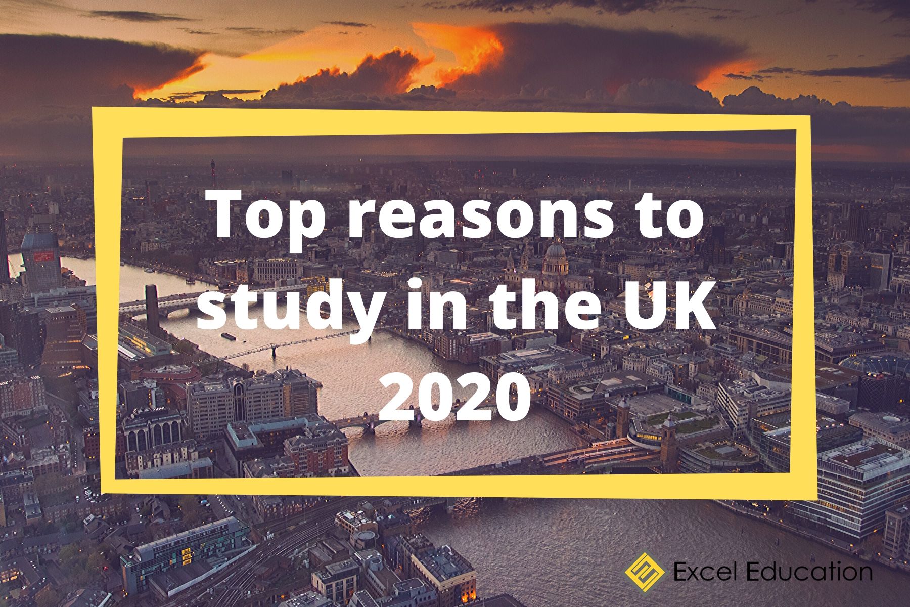 top-reasons-study-in-the-uk-2020-excel-education-study-in-australia