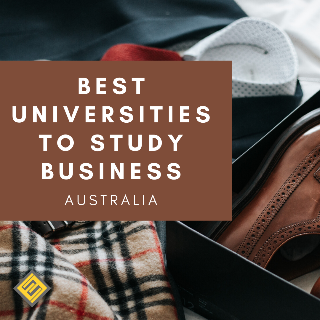 Best Universities To Study Business In Australia 2020 - Excel Education ...