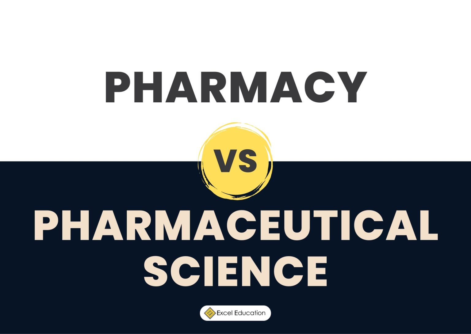 Pharmacy Vs. Pharmaceutical Science: Which One To Choose? – Excel ...