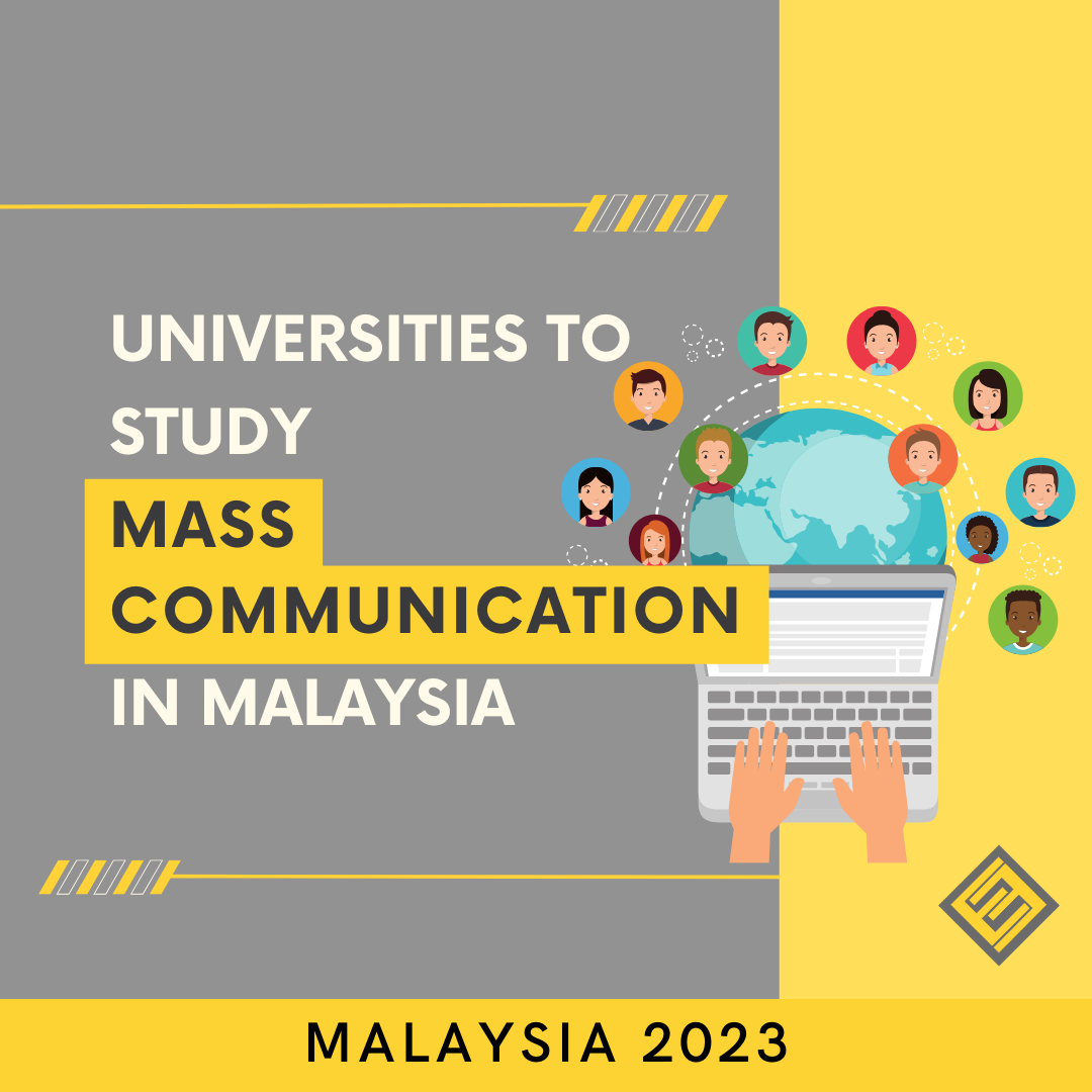 Universities To Study Mass Communication In Malaysia - Excel Education ...