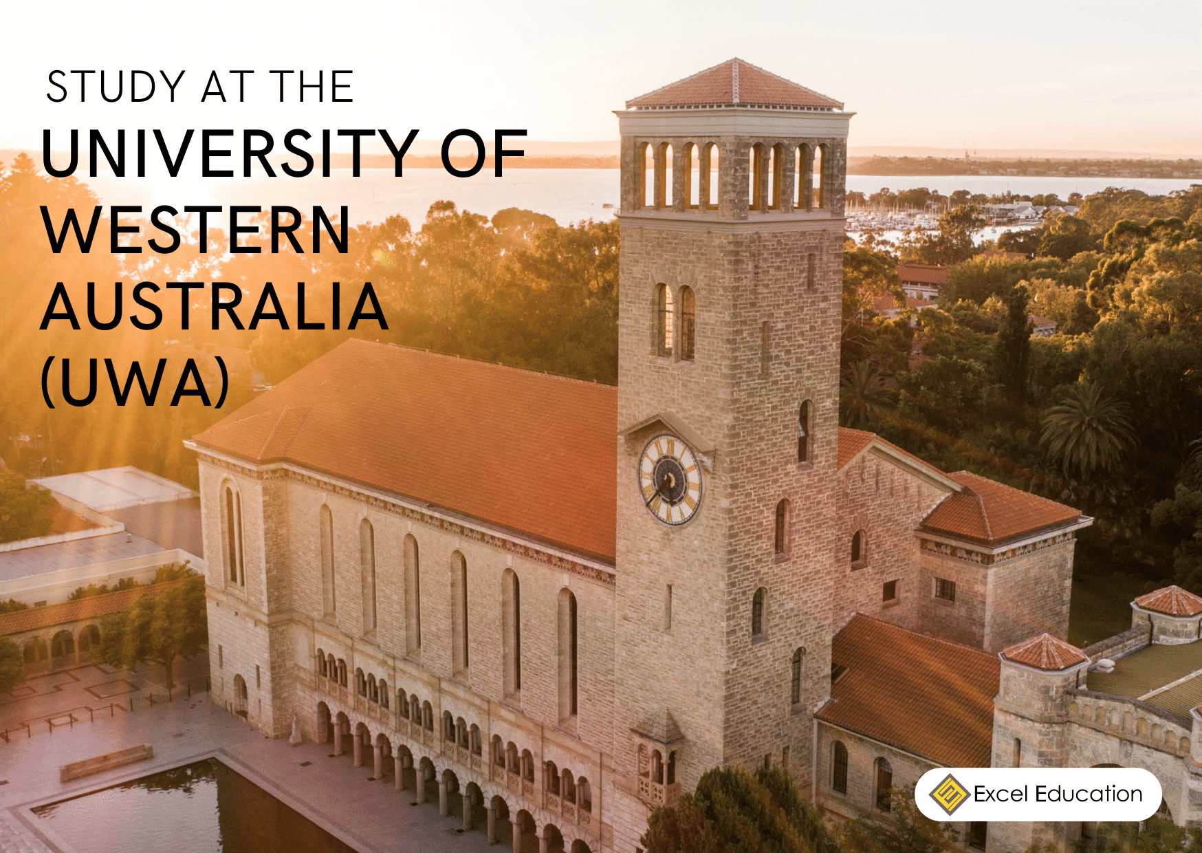 Study at The University of Western Australia Excel Education Study