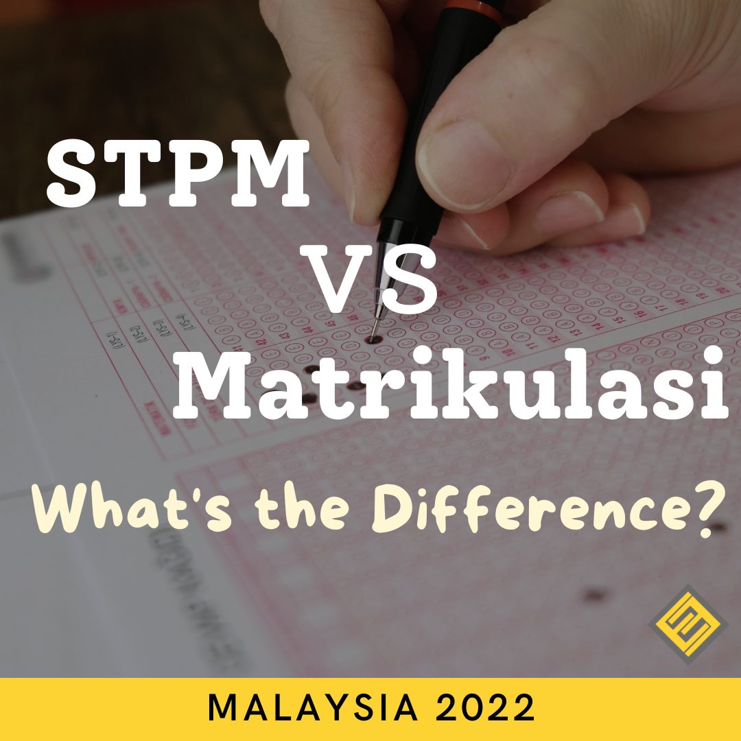 STPM Vs Matrikulasi What s The Difference Excel Education Study 