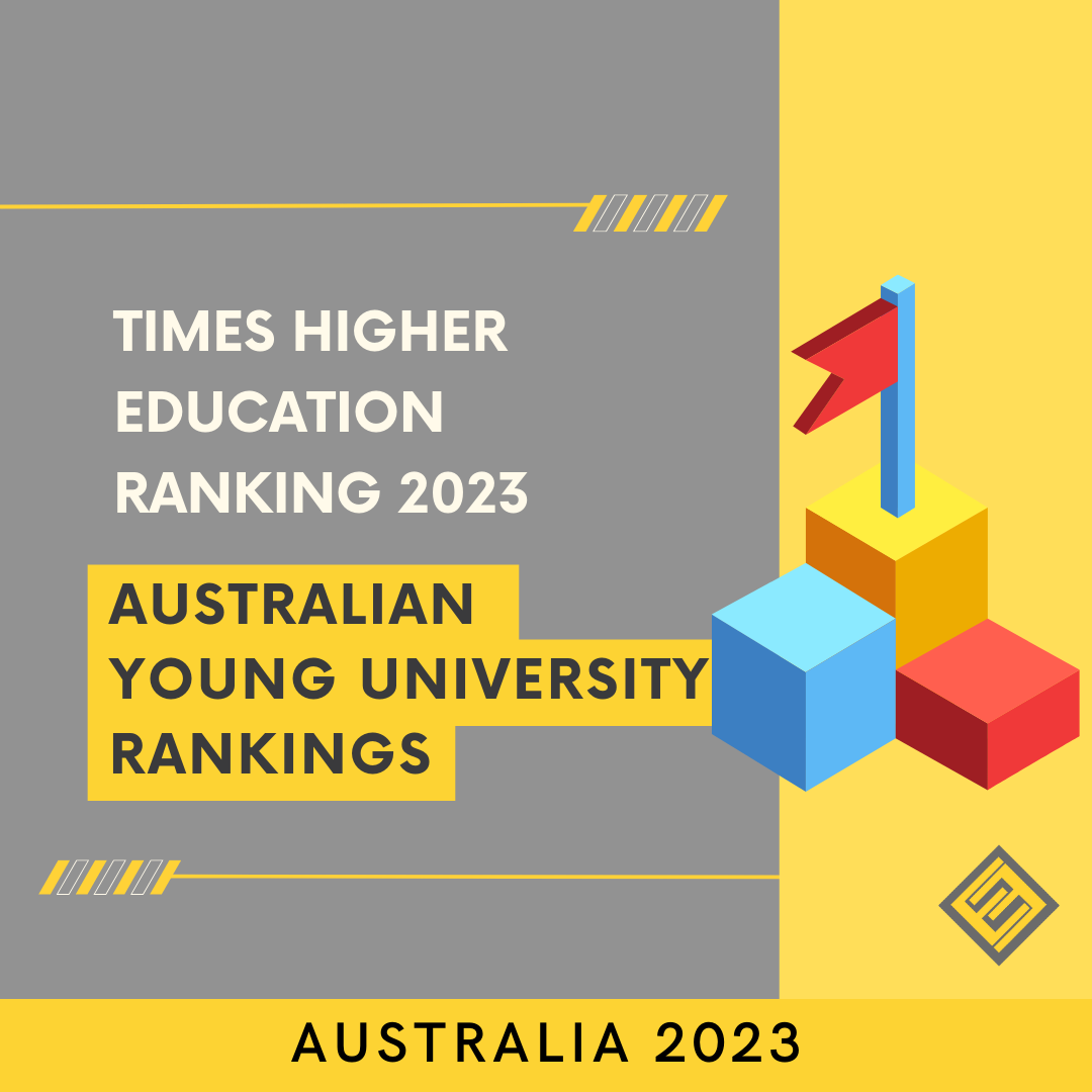 Times Higher Education Ranking 2023 Australian Young University