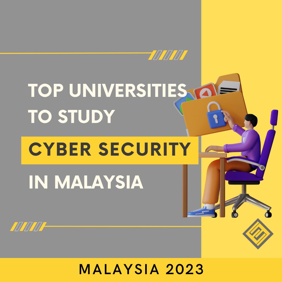 Top Universities To Study Cyber Security Courses In Malaysia - Excel ...