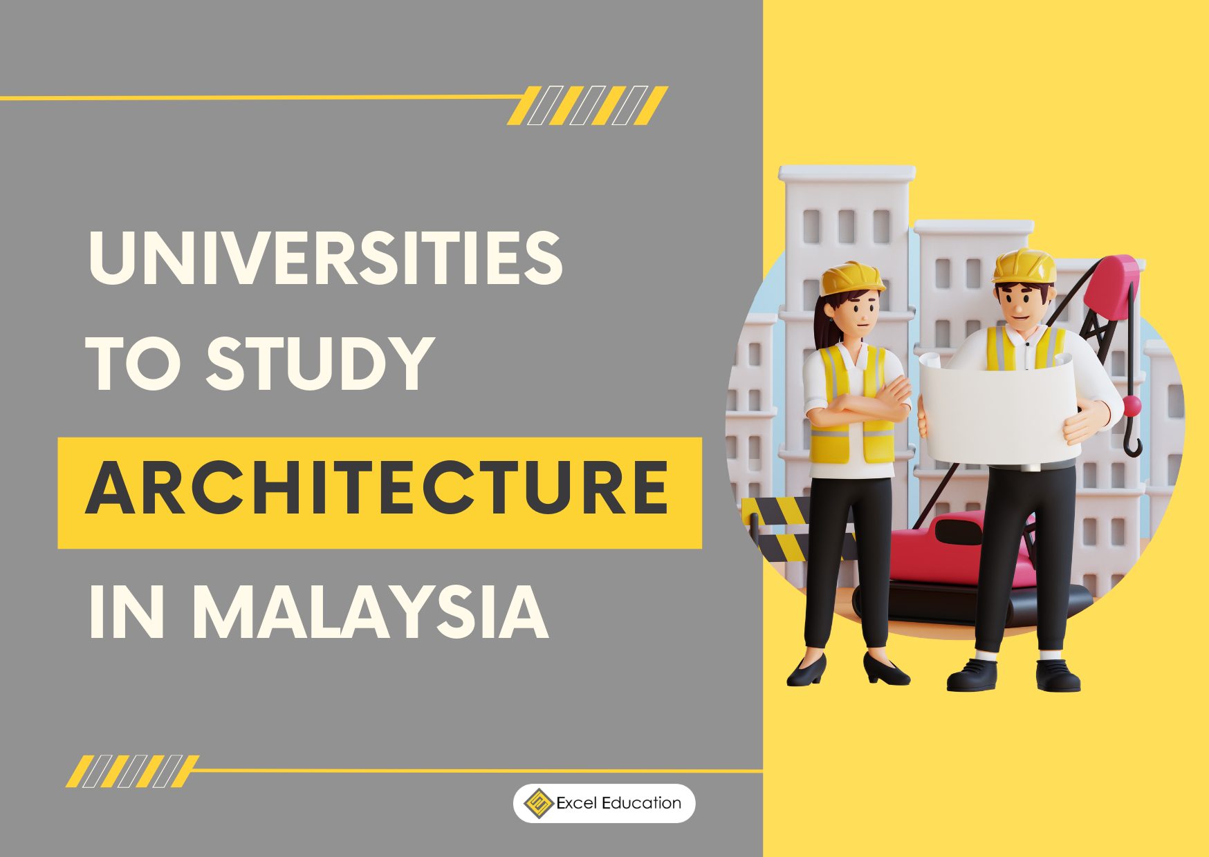 universities-to-study-architecture-in-malaysia-excel-education